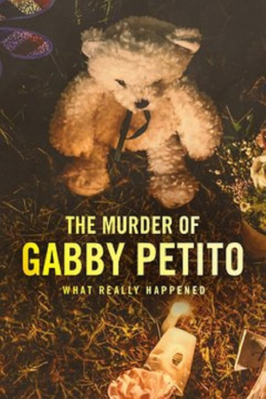 Gabby Petito: Toda la verdad Gabby Petito: Toda la verdad