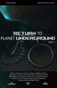 Return to Planet Underground
