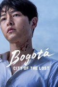 Película Bogotá: City of the Lost