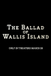 The Ballad of Wallis Island