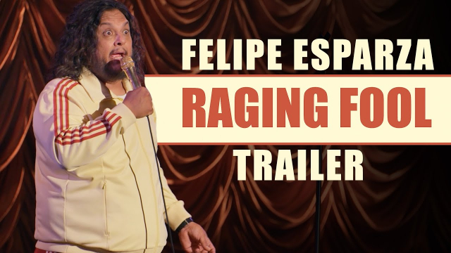 Felipe Esparza: Raging Fool