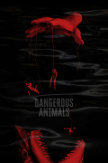 Película Dangerous Animals