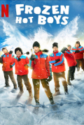 Película Frozen Hot Boys