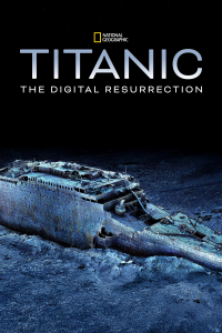 Titanic: La resurrección digital