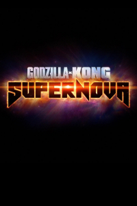 Película Godzilla x Kong: Supernova