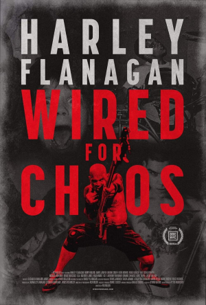 Harley Flanagan: Wired for Chaos Harley Flanagan: Wired for Chaos