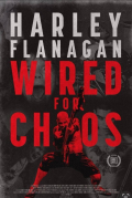 Película Harley Flanagan: Wired For Chaos