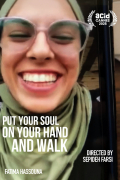 Película Put Your Soul on Your Hand and Walk