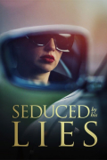 Película Seduced By His Lies