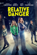 Película Relative Danger