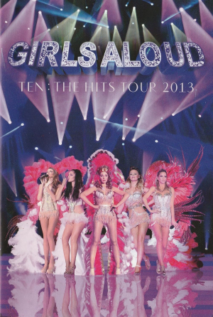 Girls Aloud Ten: The Hits Tour 2013