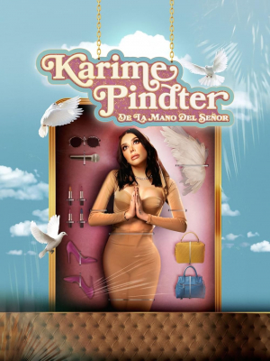 Karime Pindter: De la Mano del Señor