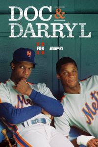30 for 30: Doc & Darryl