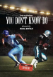 You Don't Know Bo