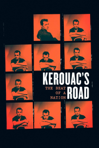 Kerouac's Road: The Beat of a Nation.