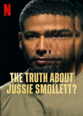 Película The Truth About Jussie Smollett?