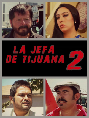 La jefa de Tijuana 2