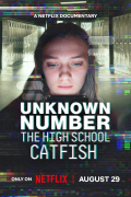 Película Unknown Number: The High School Catfish