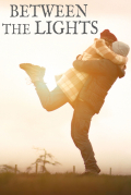Película Between the Lights
