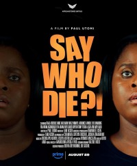 Say Who Die