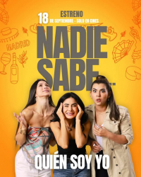 Nadie sabe quién soy yo