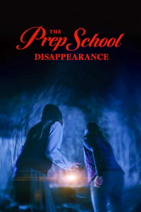 Prep School Disappearance 2025
