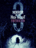 Película Horror in the High Desert 3: Firewatch
