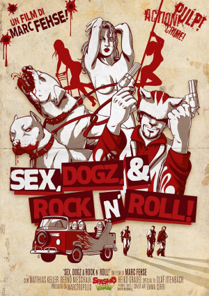 Sex, Dogz and Rock n Roll