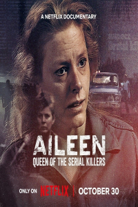 Aileen: La reina de las asesinas en serie