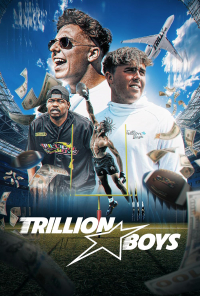 Trillion Boys