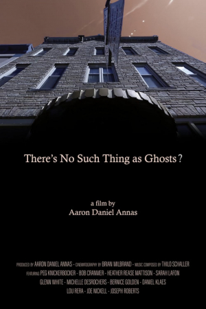 There's No Such Thing as Ghosts?