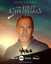 Kevin Costner Presents: The First Christmas