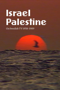 Israel Palestina på svensk TV 1958
