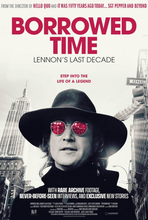 Borrowed Time: Lennon's Last Decade