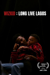 Wizkid: Long Live Lagos