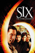 Película Six: The Mark Unleashed