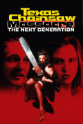 Película Texas Chainsaw Massacre: The Next Generation