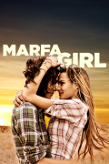 Película Marfa Girl