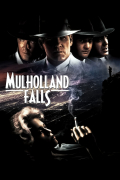 Película Mulholland Falls