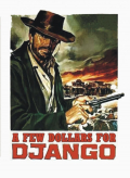 Película A Few Dollars for Django