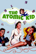 Película The Atomic Kid