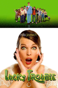 Película Lucky Trouble