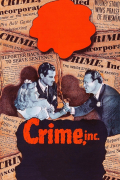Película Crime, Inc.