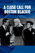 Película A Close Call for Boston Blackie
