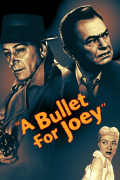 Película A Bullet for Joey