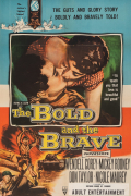 Película The Bold and the Brave