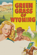 Película Green Grass of Wyoming