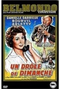 Película Un drôle de dimanche