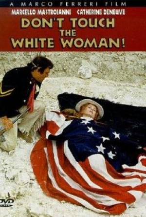 No tocar a la mujer blanca