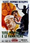 Película Totò, Peppino e le fanatiche